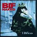 Bif Naked: I Bificus