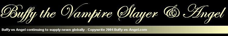 Buffy vs Angel News Home