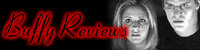 Buffy Reviews